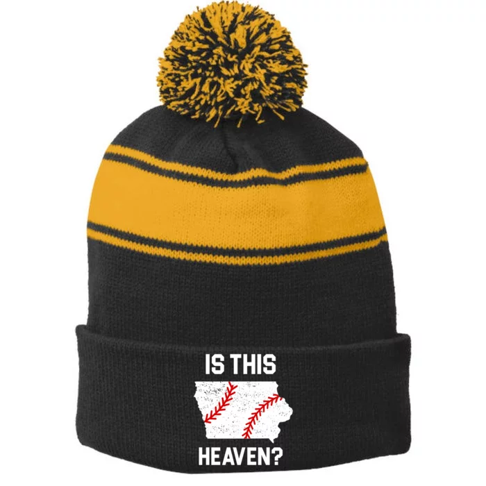 Is This Heaven Iowa Baseball Fan Stripe Pom Pom Beanie