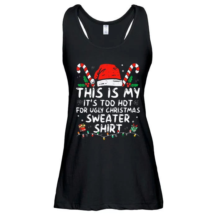 ItS Too Hot For Ugly Christmas Funny Xmas Ladies Essential Flowy Tank