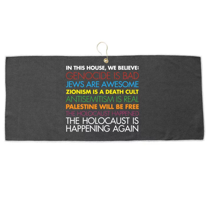 In This House We Believe Genocide Is Bad Jews Are Awesome Large Microfiber Waffle Golf Towel