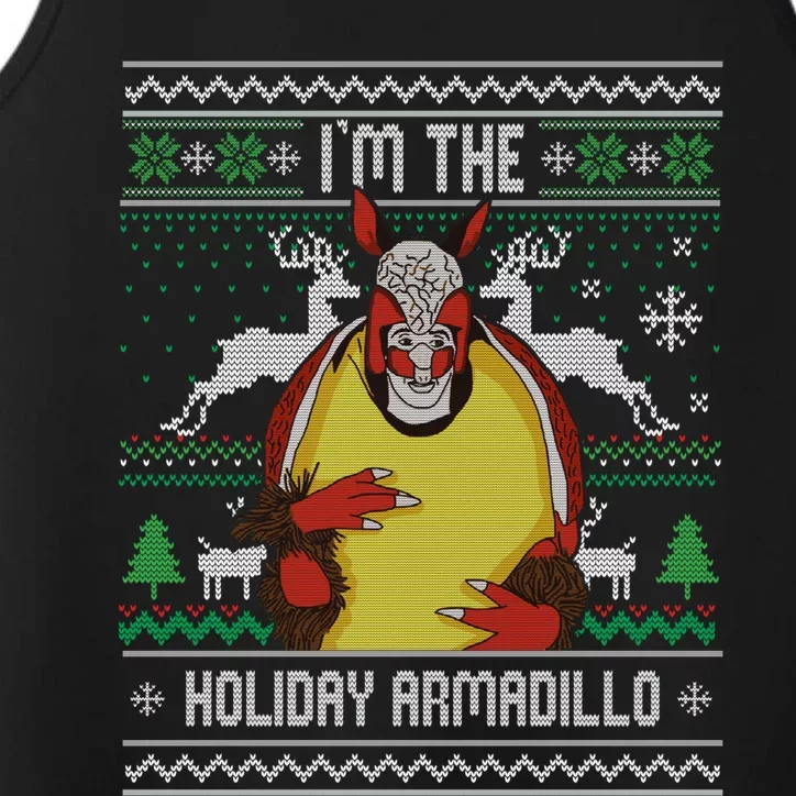 I'm the holiday armadillo Funny Ugly Christmas Performance Tank