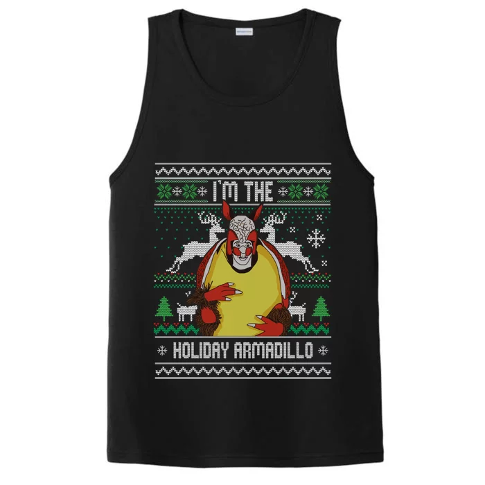 I'm the holiday armadillo Funny Ugly Christmas Performance Tank