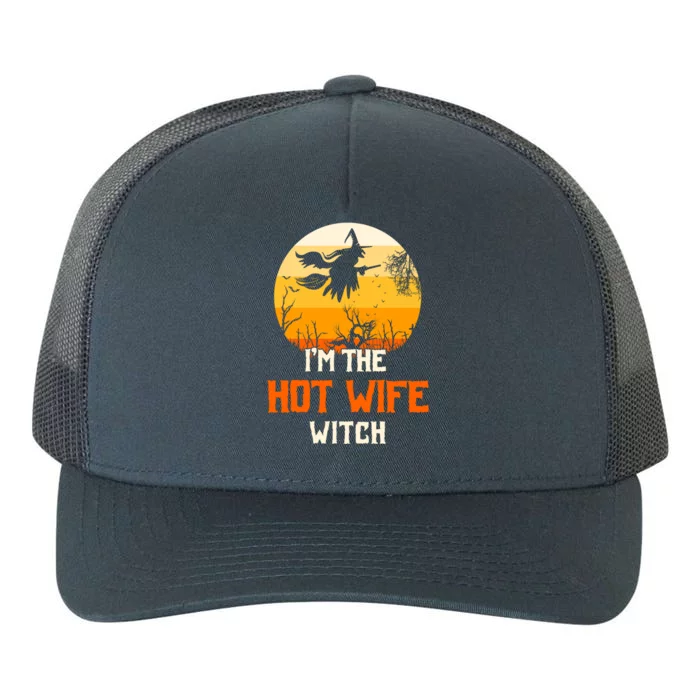 Im The Hot Wife Witch Matching Family Halloween Party Gift Yupoong Adult 5-Panel Trucker Hat