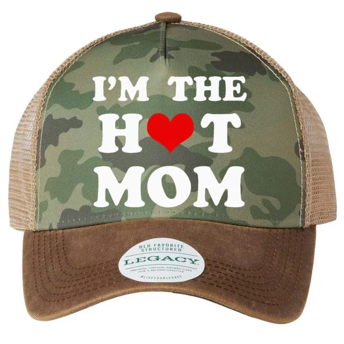 I'm The Hot Mom Funny Mom Legacy Tie Dye Trucker Hat