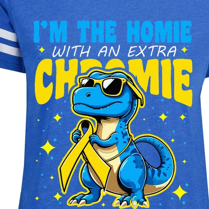 IM The Homie With Extra Chromie Down Syndrome Awareness Enza Ladies Jersey Football T-Shirt