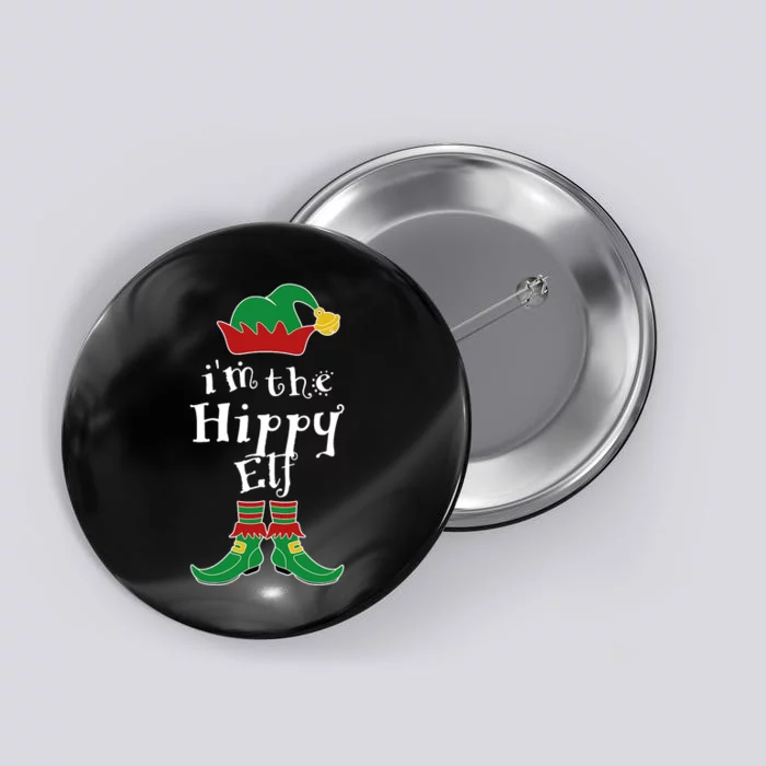 Im The Hippy Elf Family Matching Funny Button