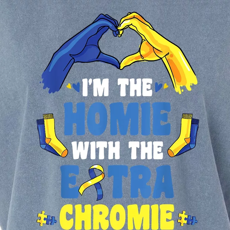 I'm The Homie With Extra Chromie Down Syndrome Awareness Day Garment-Dyed Women's Muscle Tee