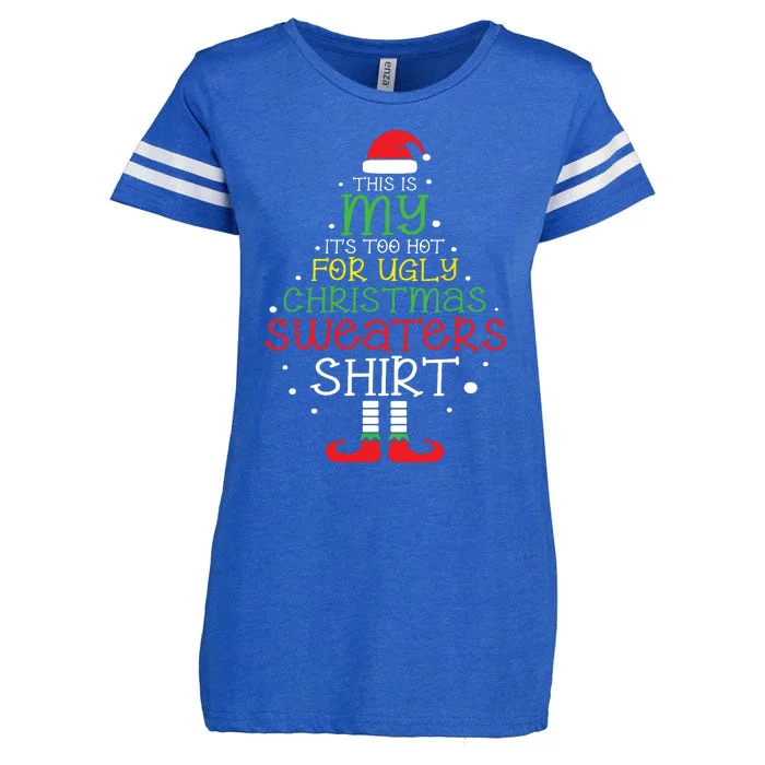 Its Too Hot For Ugly Christmas Shirts Funny Xmas Women Enza Ladies Jersey Football T-Shirt