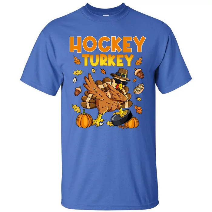 IM The Hockey Turkey Dabbing Thanksgiving Funny Thankful Gift Tall T-Shirt