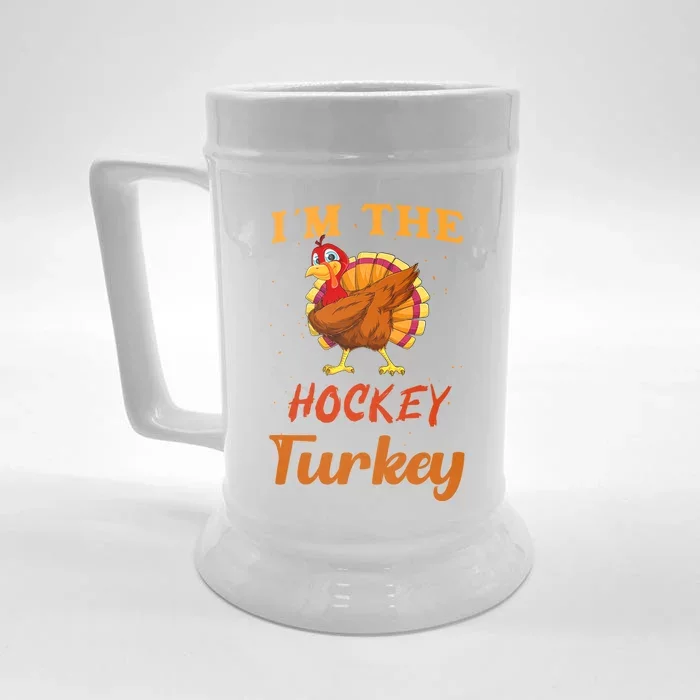 Im The Hockey Turkey Funny Thanksgiving Matching Family Great Gift Front & Back Beer Stein