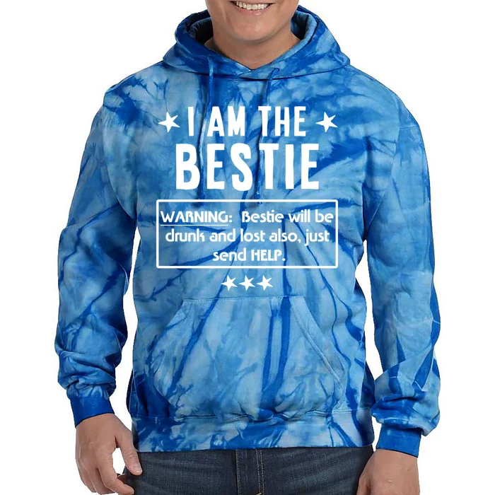 Ing Tee If Lost Or Drunk Return To I Am The Bestie Funny Gift Tie Dye Hoodie