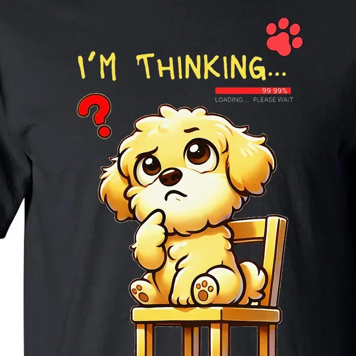 IM Thinking Tall T-Shirt