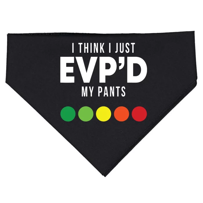 I Think I Just Evpd My Pants Funny Evp Ghost Hunting Hunter USA-Made Doggie Bandana