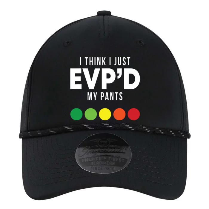 I Think I Just Evpd My Pants Funny Evp Ghost Hunting Hunter Performance The Dyno Cap