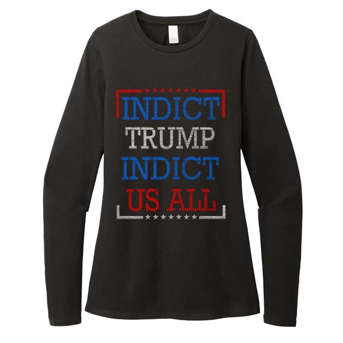 Indict Trump Indict Us All Support President Trump Womens CVC Long Sleeve Shirt