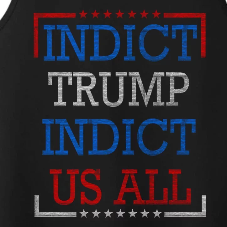 Indict Trump Indict Us All Support President Trump Performance Tank