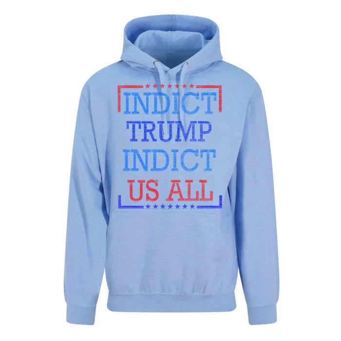 Indict Trump Indict Us All Support President Trump Unisex Surf Hoodie