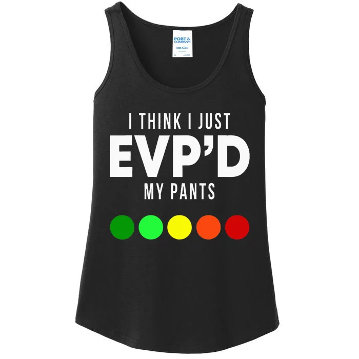 I Think I Just EvpD My Pants Funny Evp Ghost Hunting Hunter Ladies Essential Tank