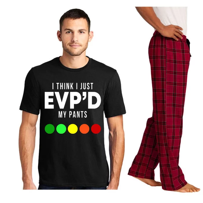 I Think I Just EVP'd My Pants Funny EVP Ghost Hunting Hunter Pajama Set