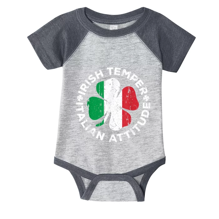 Irish Temper Italian Attitude St Patrick's Day Infant Baby Jersey Bodysuit