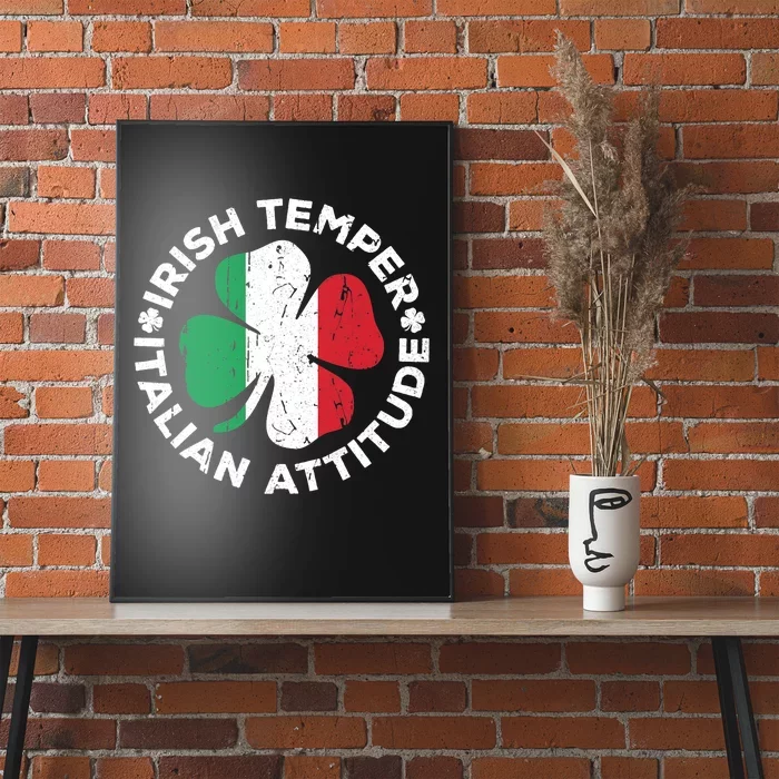 Irish Temper Italian Attitude St Patrick's Day Poster