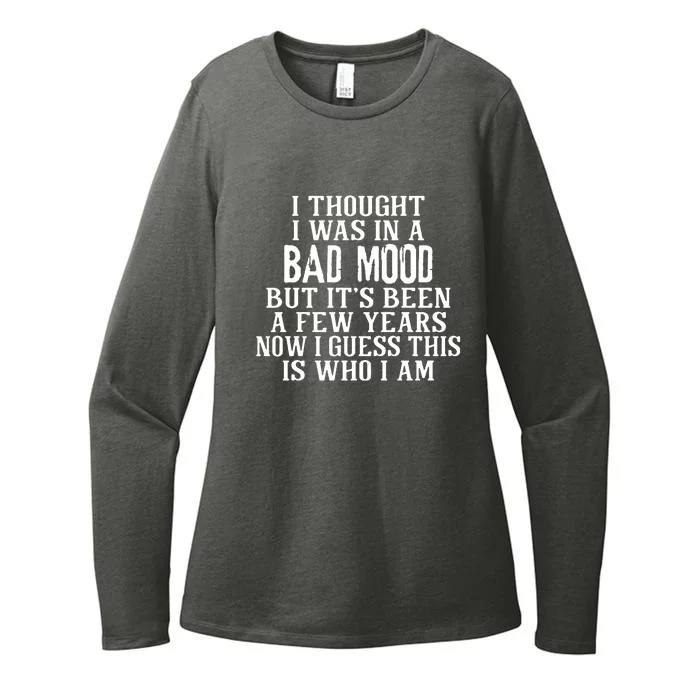 I Thought I Was In A Bad Mood Womens CVC Long Sleeve Shirt