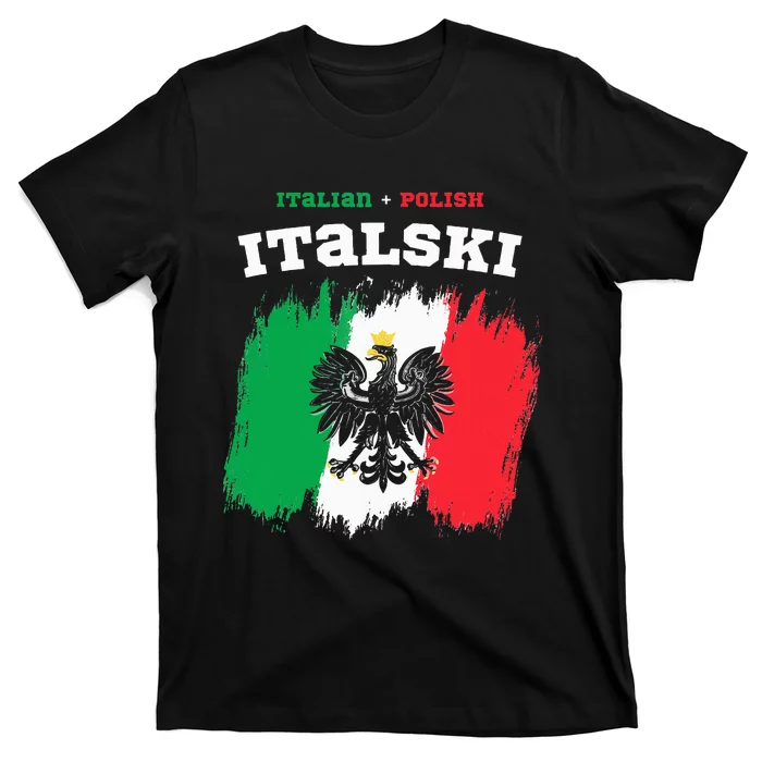 Italski the Italian Polish Hybrid T-Shirt