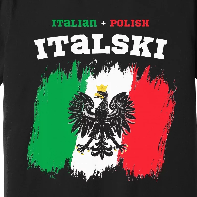 Italski the Italian Polish Hybrid Premium T-Shirt