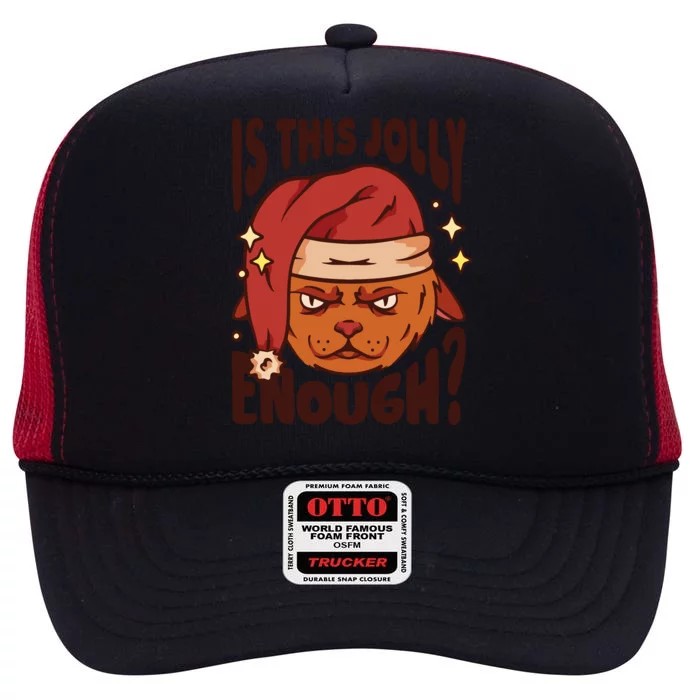 Is This Jolly Enough Anti Christmas High Crown Mesh Trucker Hat