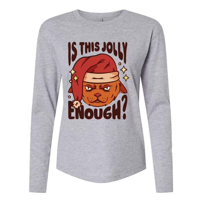 Is This Jolly Enough Anti Christmas Womens Cotton Relaxed Long Sleeve T-Shirt