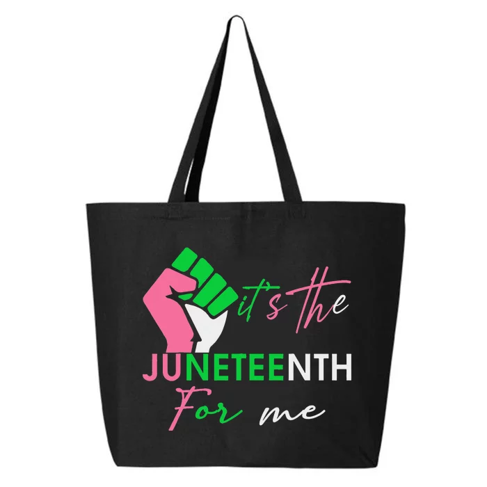 It's The Juneteenth aka For Me Freeish Since 1865 25L Jumbo Tote