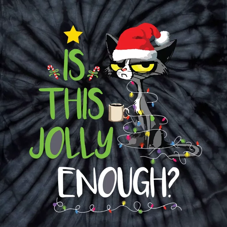 Is This Jolly Enough Black Cat Merry Christmas Tree Lights Tie-Dye T-Shirt