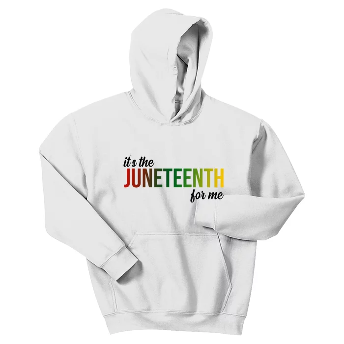 It's The Juneteenth For Me Kids Hoodie