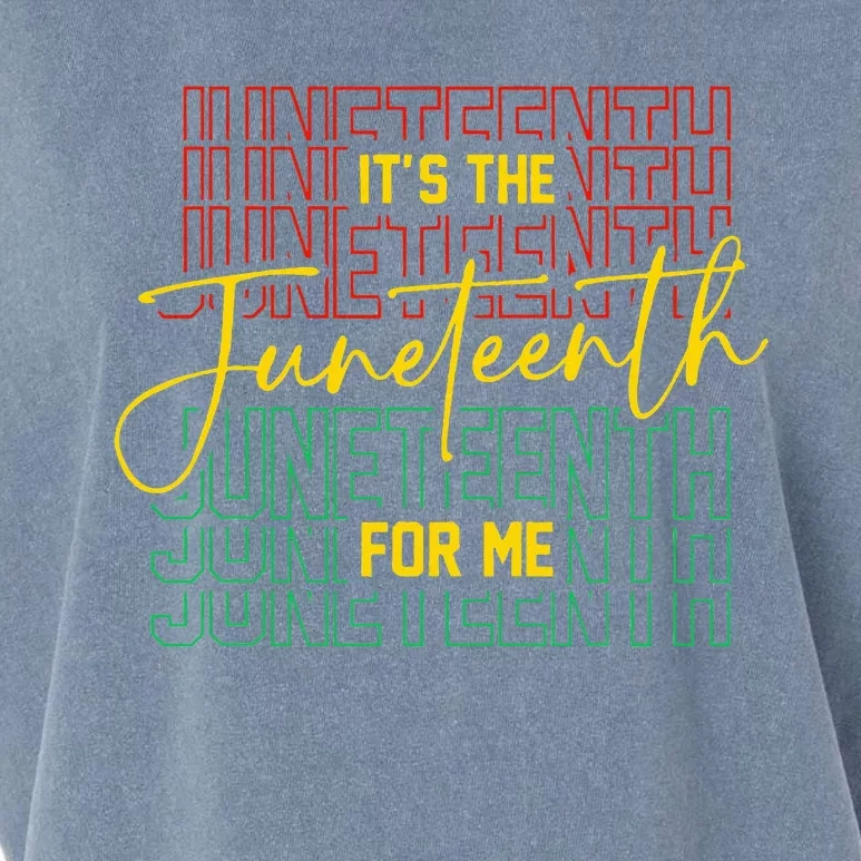 ItS The Juneteenth For Me Freeish Since 1865 Garment-Dyed Women's Muscle Tee