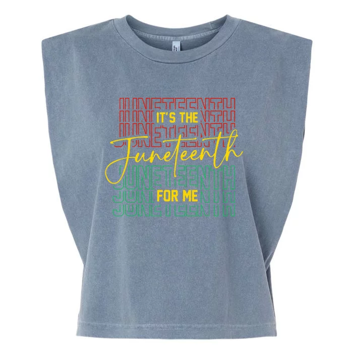 ItS The Juneteenth For Me Freeish Since 1865 Garment-Dyed Women's Muscle Tee