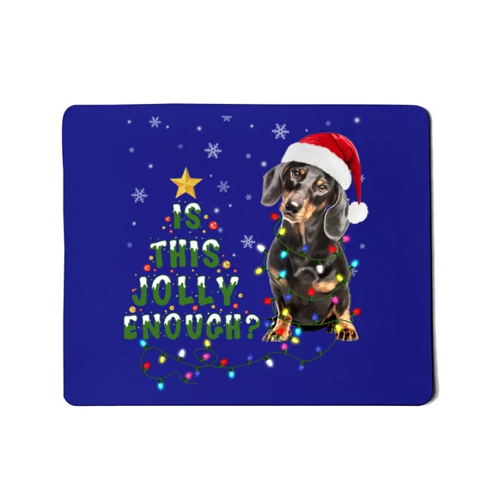 Is This Jolly Enough Santa Dachshund Light Christmas Gift Mousepad