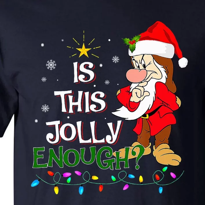 Is This Jolly Enough Grumpy Elf Pajama Christmas Lights Tall T-Shirt