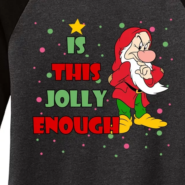 Is This Jolly Enough Funny Dwarf Christmas Women's Tri-Blend 3/4-Sleeve Raglan Shirt