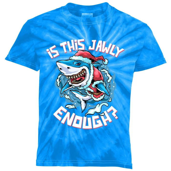 Is This Jawly Enough Jolly Santa Shark Funny Christmas Great Gift Kids Tie-Dye T-Shirt