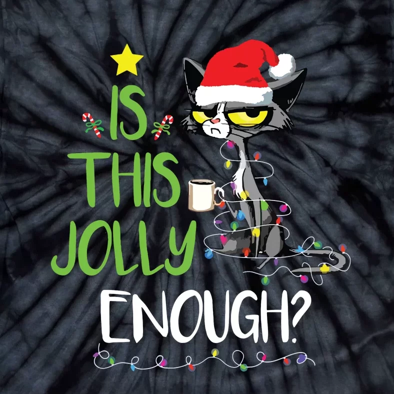 Is This Jolly Enough Black Cat Merry Christmas Tree Lights Tie-Dye T-Shirt