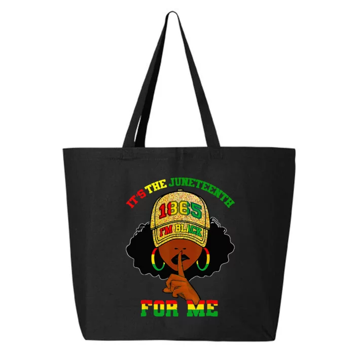 It's The Juneteenth For Me Free Ish Since 1865 Independence 25L Jumbo Tote