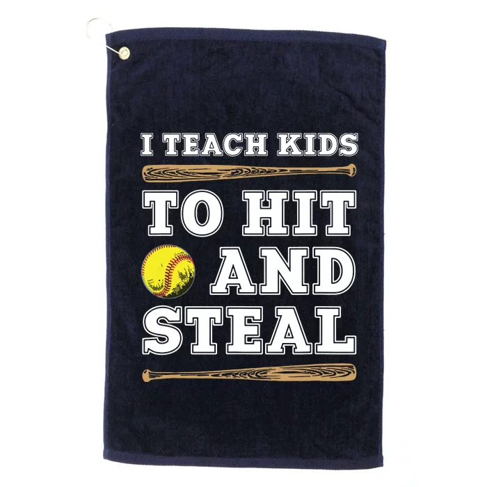 I Teach Kids To Hit And Steal Funny Softball Coach Platinum Collection Golf Towel