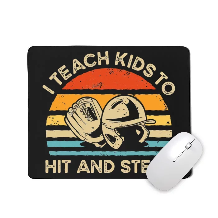 I Teach Kids To Hit And Steal Funny Retro Vintage Baseball Mousepad