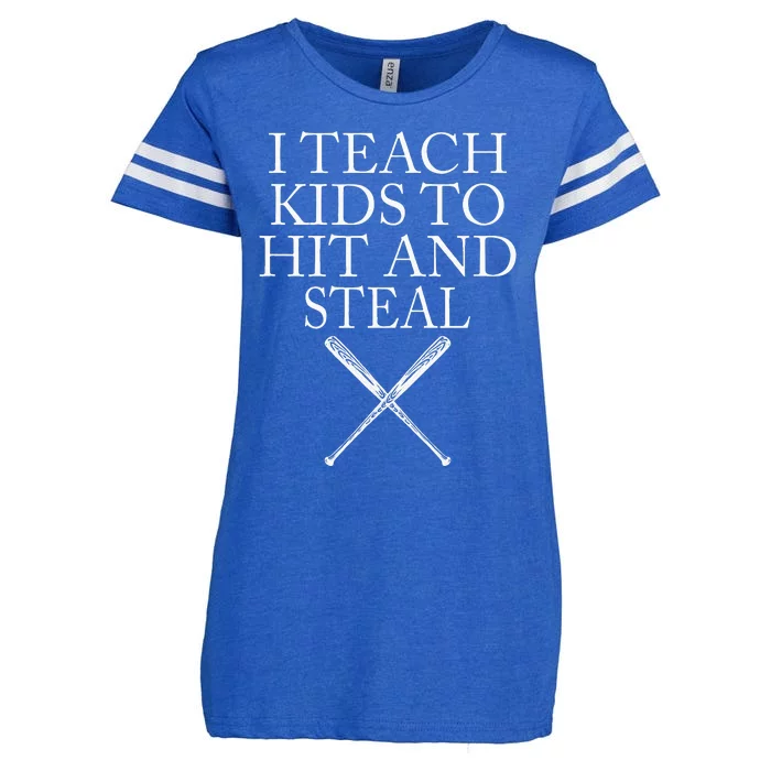 I Teach Kids To Hit And Steal Baseball Coach Enza Ladies Jersey Football T-Shirt