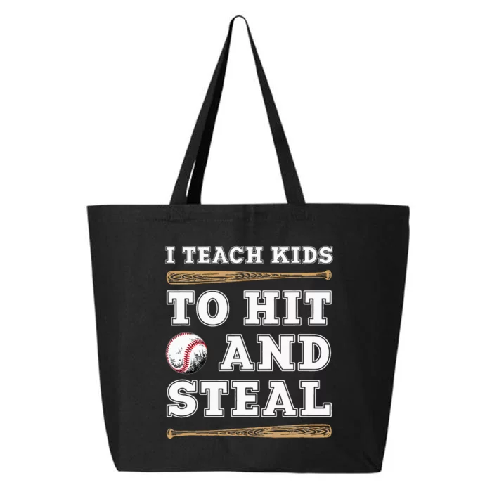 I Teach Kids To Hit And Steal Funny Baseball Coach 25L Jumbo Tote