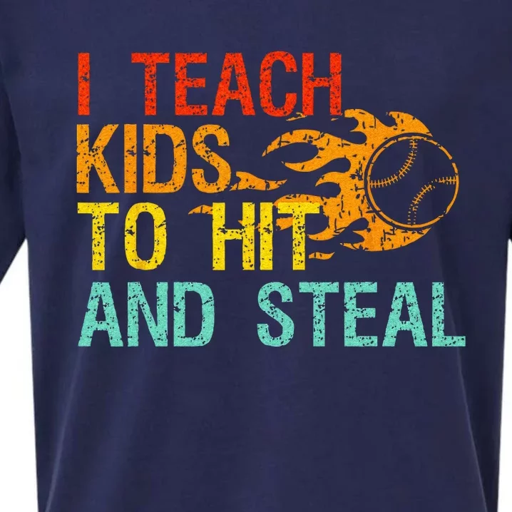 I Teach Kids To Hit And Steal Quote Funny Baseball Coach Sueded Cloud Jersey T-Shirt