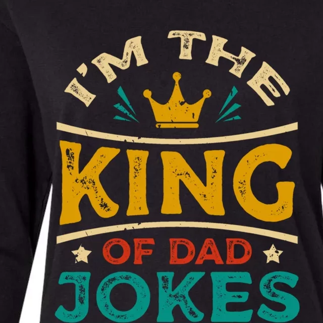 Im The King Of Dad Joke Proud Joker Papa Fathers Day Gift Womens Cotton Relaxed Long Sleeve T-Shirt