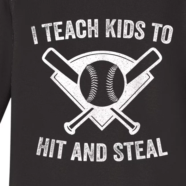 I Teach Ki Ds To Hit And Steal | Baseball Coach Baby Long Sleeve Bodysuit