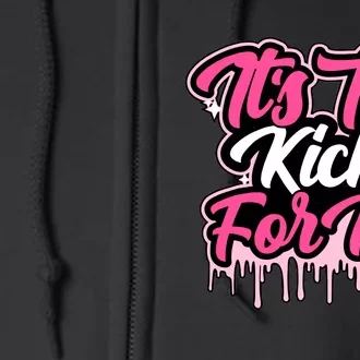 It's The Kicks For Me Cool Swag Matching Sneaker Gift Idea Trending Full Zip Hoodie