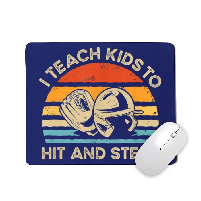 I Teach Kids To Hit And Steal Funny Retro Vintage Baseball Mousepad