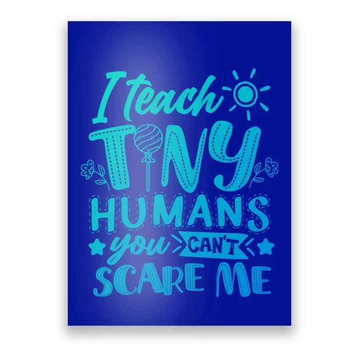 I Teach Kinder Kindergarten Teacher Team Cute Gift Poster